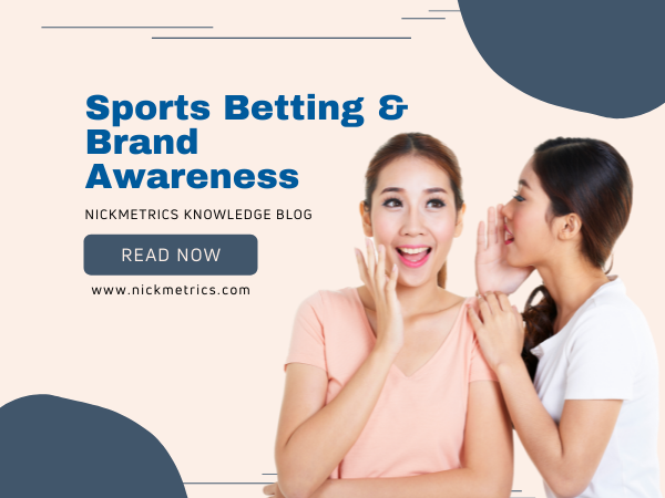 Sports Betting & Brand Awareness Blog Featured Image