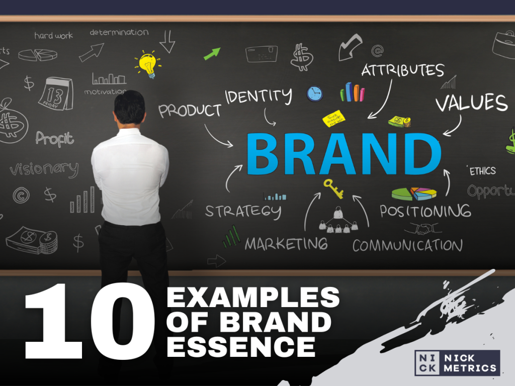 Ten (10) Examples Of Brand Essence